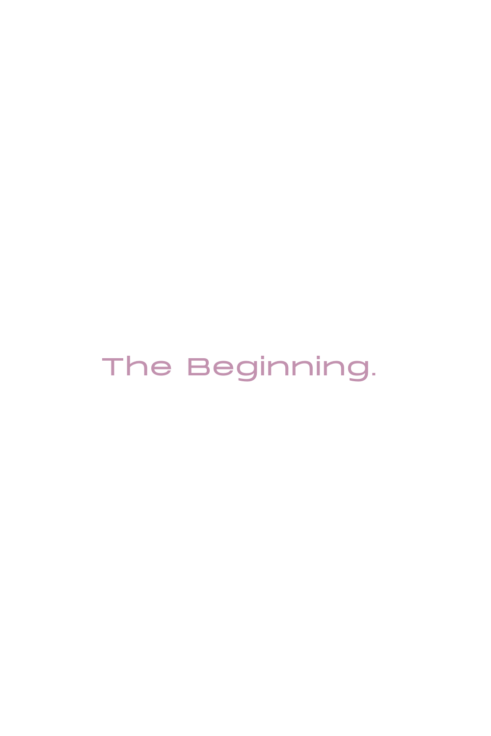 the beginning